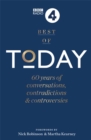 Best of Today : 60 Years of Conversations, Contradictions and Controversies - Book