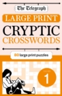 The Telegraph Large Print Cryptic Crosswords 1 - Book