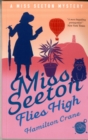 Miss Seeton Flies High - Book