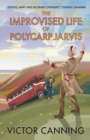 The Improvised Life of Polycarp Jarvis - Book