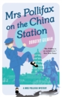 Mrs Pollifax on the China Station - Book