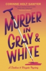 Murder in Gray and White - Book