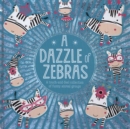 A Dazzle of Zebras - Book