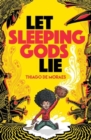 Let Sleeping Gods Lie - Book