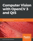 Computer Vision with OpenCV 3 and Qt5 - Book
