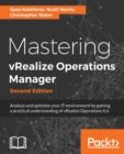 Mastering vRealize Operations Manager - - Book
