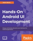Hands-On Android UI Development - Book