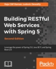 Building RESTful Web Services with Spring 5 - - Book
