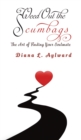 Weed Out the Scumbags: The Art of Finding Your Soulmate - Book