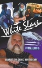 White Slave - Book