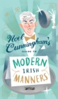 Noel Cunningham's Guide to Modern Irish Manners - eBook
