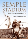 Semple Stadium : Field of Legends - Book