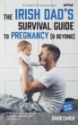 The Irish Dad's Survival Guide to Pregnancy [& Beyond] - Book