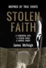 Stolen Faith : A forbidden love. A stolen child. A divided family - Book