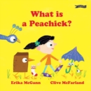 What Is a Peachick? - Book