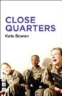 Close Quarters (NHB Modern Plays) - eBook
