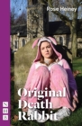 Original Death Rabbit (NHB Modern Plays) - eBook