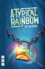 A-Typical Rainbow (NHB Modern Plays) - eBook