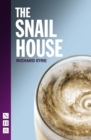 Snail House (NHB Modern Plays) - eBook