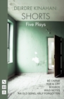 Deirdr Kinahan: Shorts : Five Plays - eBook