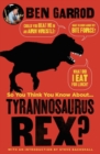 So You Think You Know About Tyrannosaurus Rex? - Book