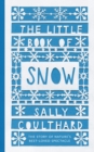 The Little Book of Snow - Book