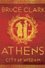 Athens : City of Wisdom - eBook
