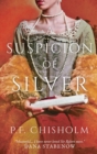 A Suspicion of Silver - Book