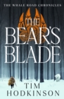The Bear's Blade : a thrilling life-or-death adventure set in the Viking era - eBook