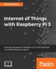Internet of Things with Raspberry Pi 3 - Book