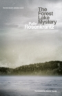 The Forest Lake Mystery : The Original Danish Crime Thriller - eBook