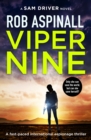 Viper Nine : A fast-paced international espionage thriller - eBook