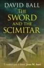 The Sword and the Scimitar - eBook