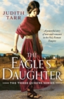 The Eagle's Daughter : A powerful story of war and romance in the Holy Roman Empire - eBook