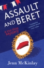 Assault and Beret : A fun and gripping cozy murder - eBook