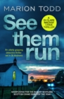 See Them Run : An utterly gripping detective thriller set in St Andrews - eBook