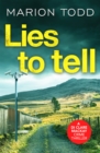 Lies to Tell : An utterly gripping Scottish crime thriller - Book
