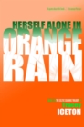 Herself Alone in Orange Rain - eBook