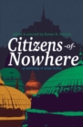 Citizens of Nowhere : an anthology of utopic fiction - eBook