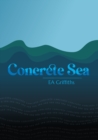 Concrete Sea - Book