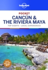 Lonely Planet Pocket Cancun & the Riviera Maya - Book