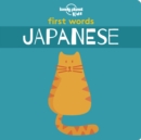 Lonely Planet Kids First Words - Japanese - Book