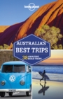 Lonely Planet Australia's Best Trips - eBook