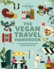 Lonely Planet Vegan Travel Handbook - Book