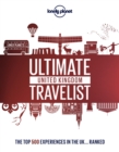 Lonely Planet Lonely Planet's Ultimate United Kingdom Travelist - eBook