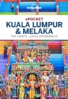 Lonely Planet Pocket Kuala Lumpur & Melaka - eBook