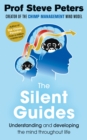 The Silent Guides : How to understand and develop children's emotions, thinking and behaviours - Book