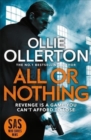 All Or Nothing : the explosive new action thriller from bestselling author and SAS: Who Dares Wins star - Book
