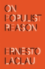 On Populist Reason - Book