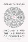 Inequality and the Labyrinths of Democracy - Book